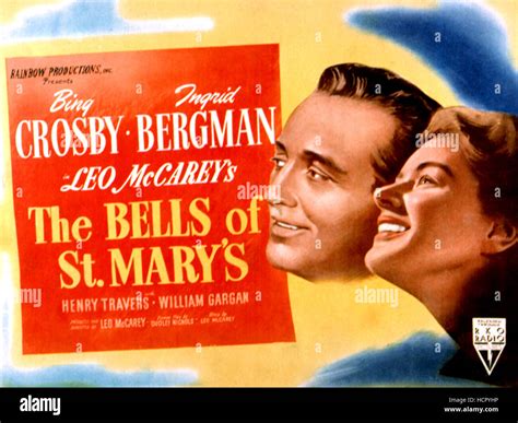 The Bells of St. Mary's!  An heartwarming tale featuring Bing Crosby and Ingrid Bergman!